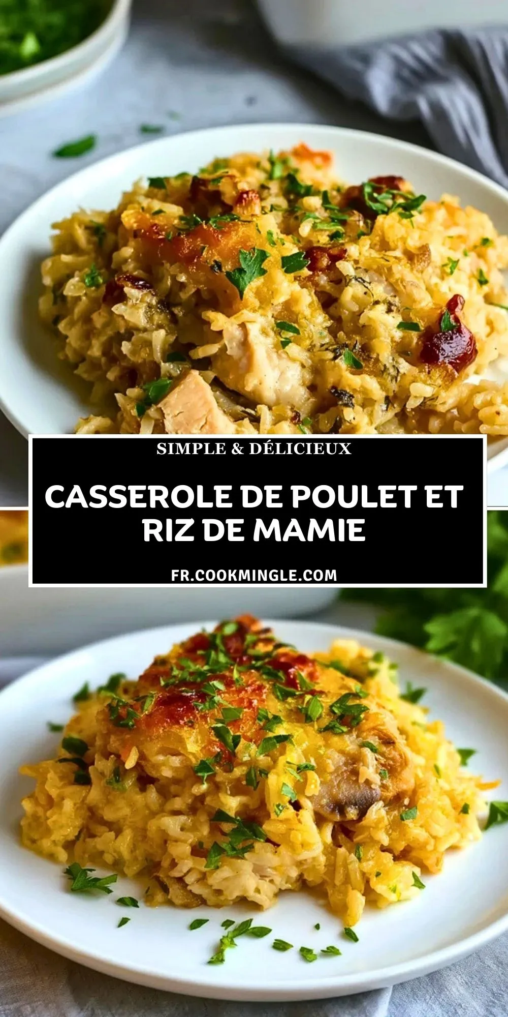 Casserole de poulet et riz de Mamie- Pin 1