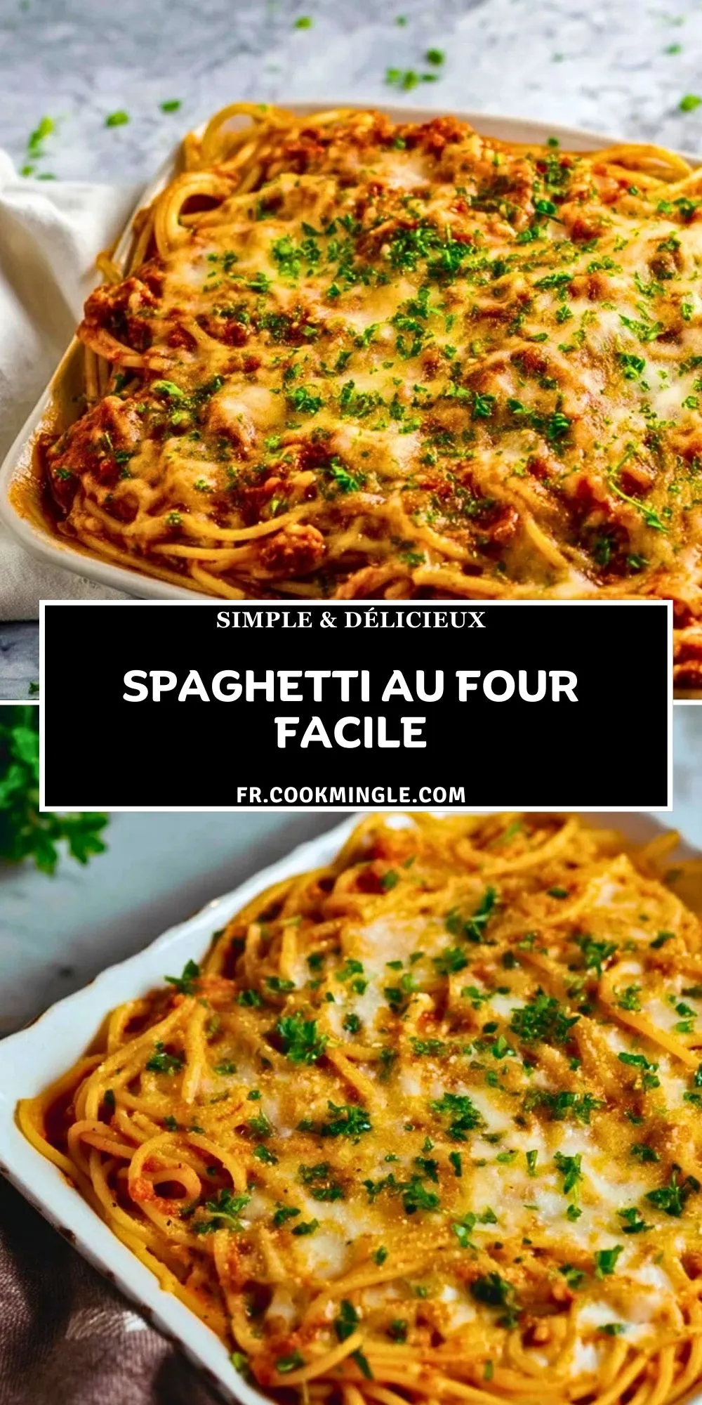 Spaghetti au four facile - Pin 1