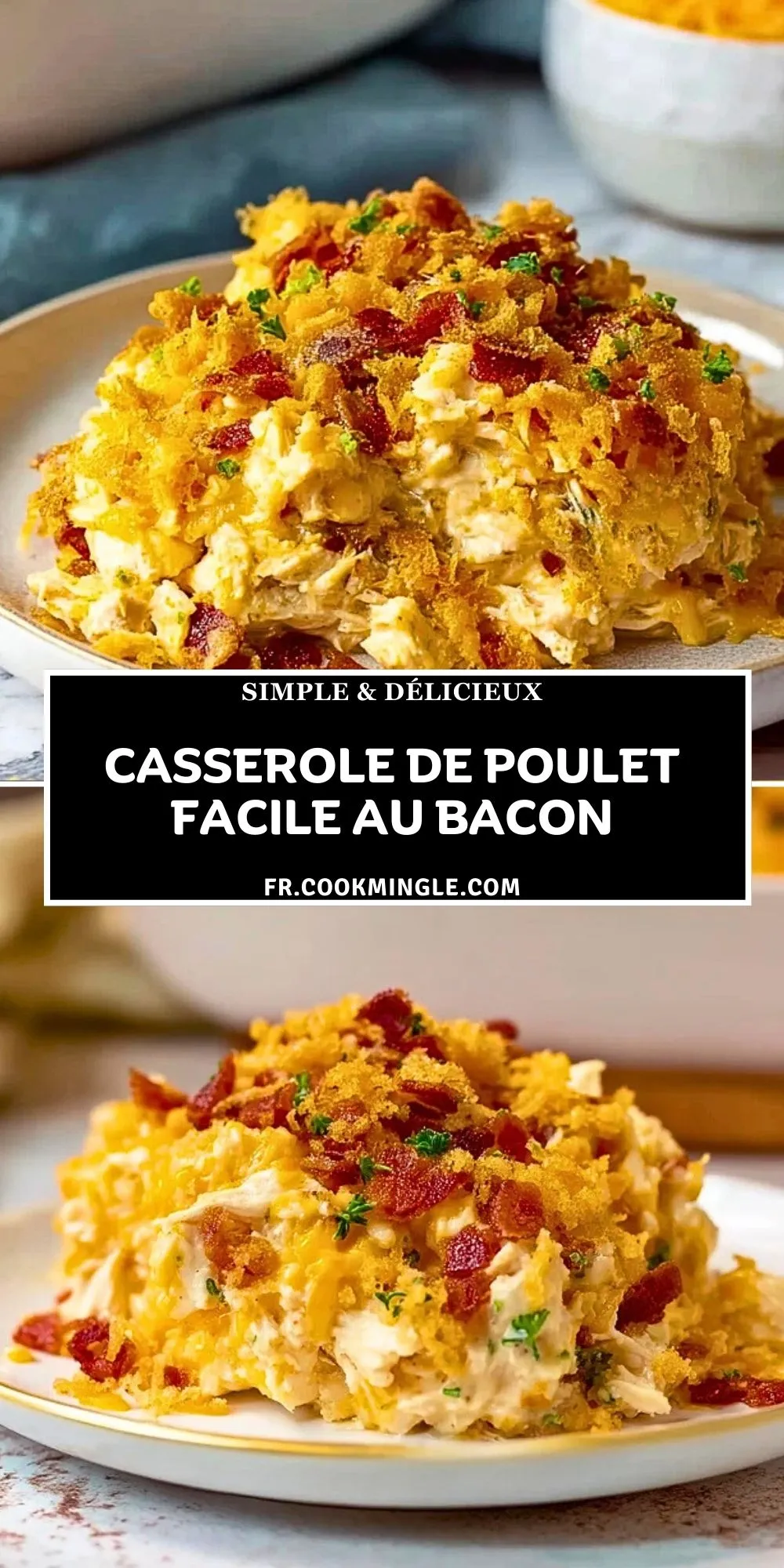 Casserole de Poulet Facile au Bacon (2)