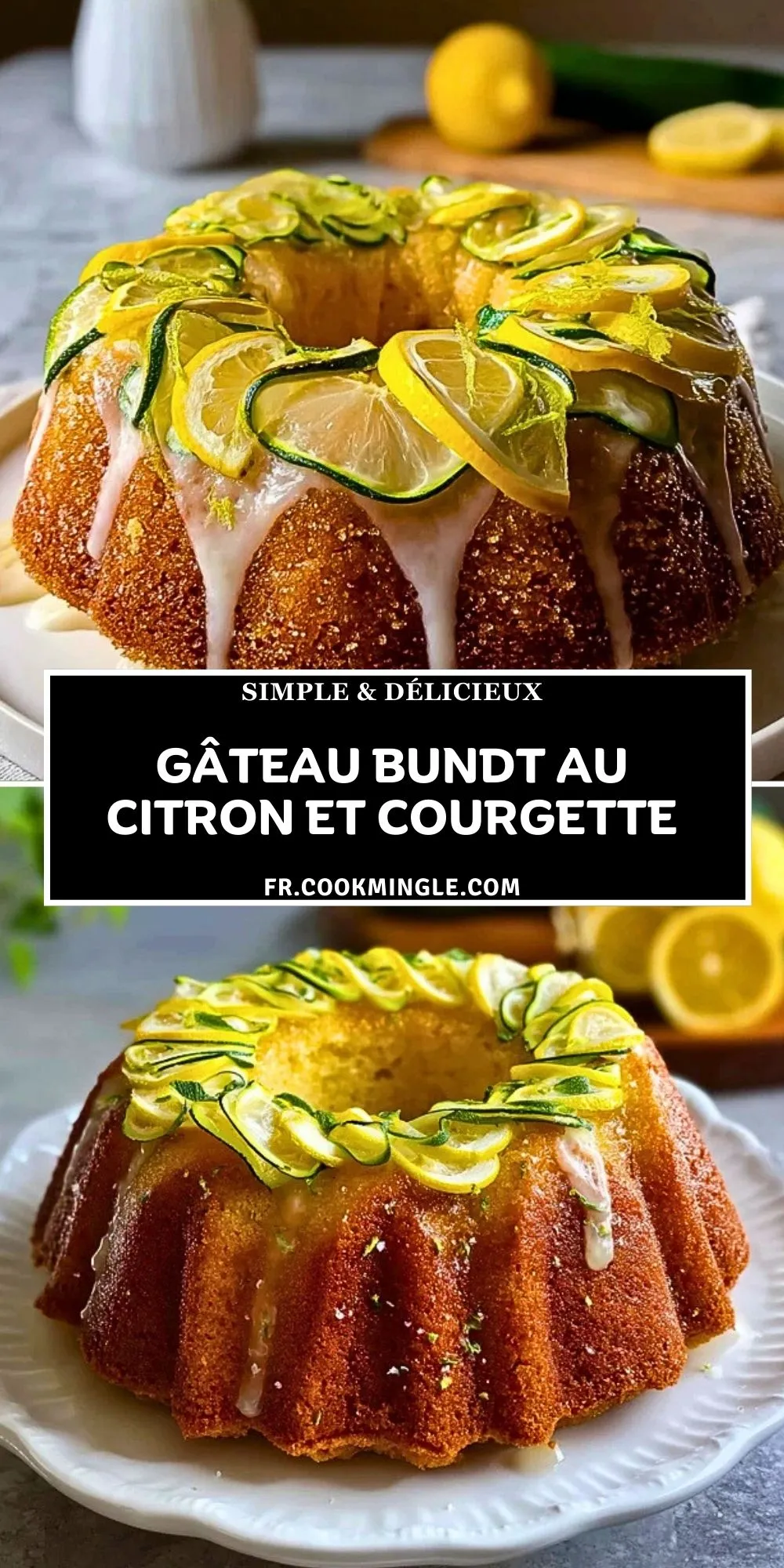 Gâteau Bundt Au Citron Et Courgette (2)