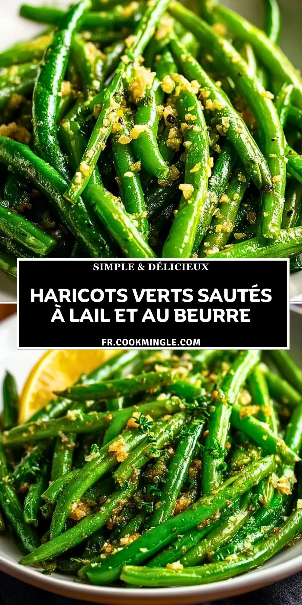Haricots Verts Sautés à lAil et au Beurre (2)