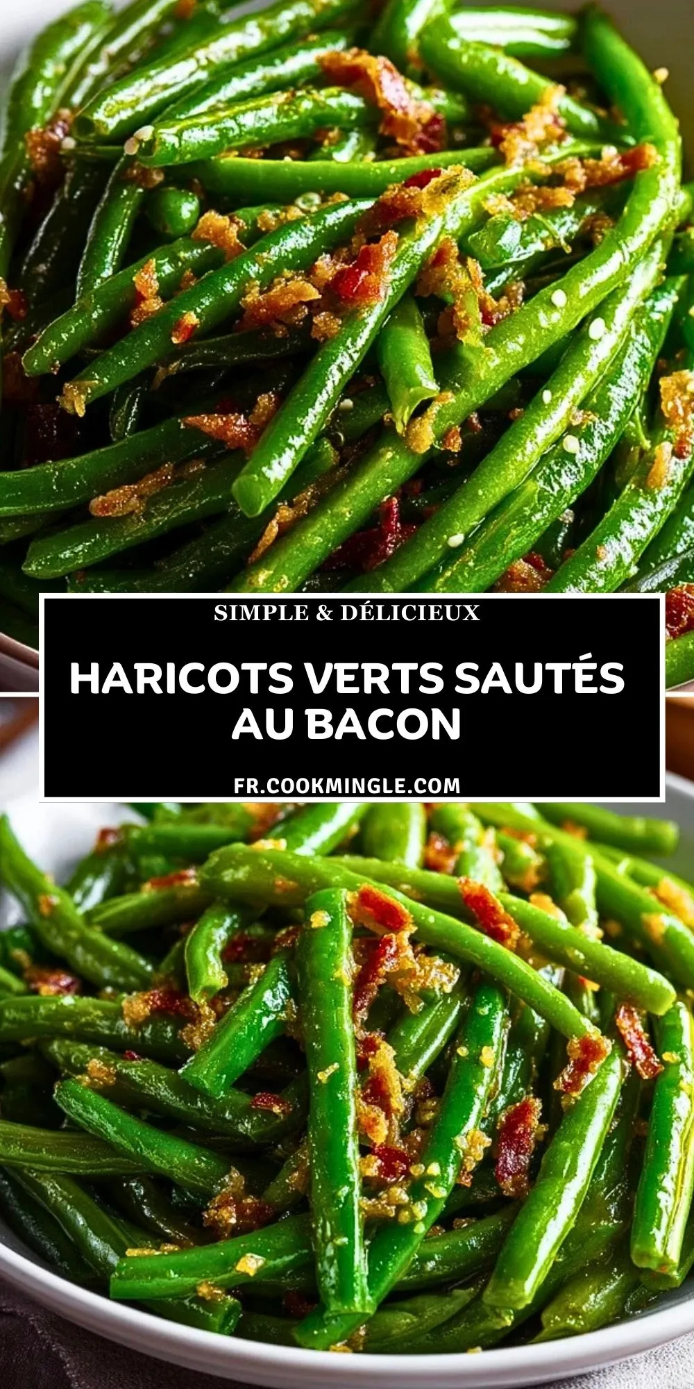 Haricots Verts Sautés Au Bacon (2)