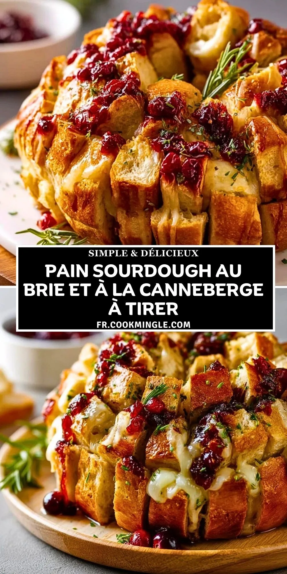 Pain Sourdough Au Brie Et À La Canneberge À Tirer (2)