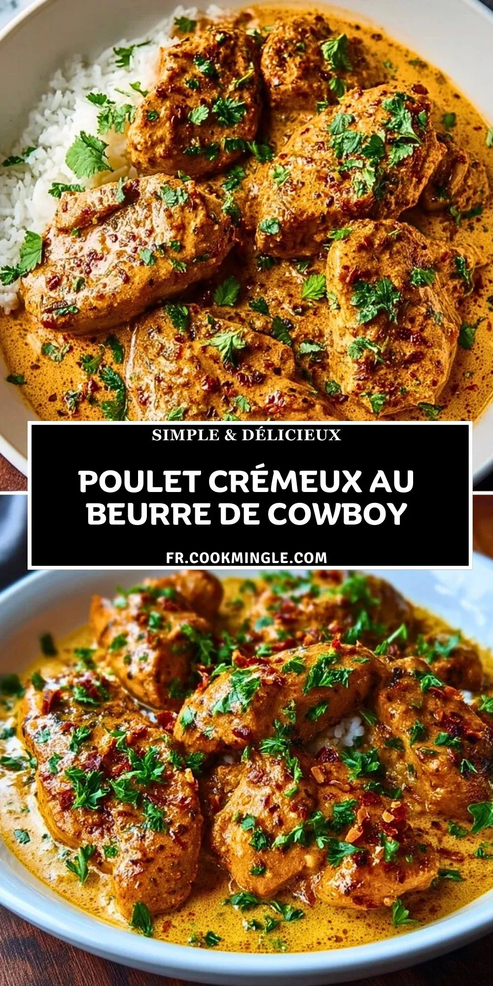 Poulet Crémeux au Beurre de Cowboy (2)