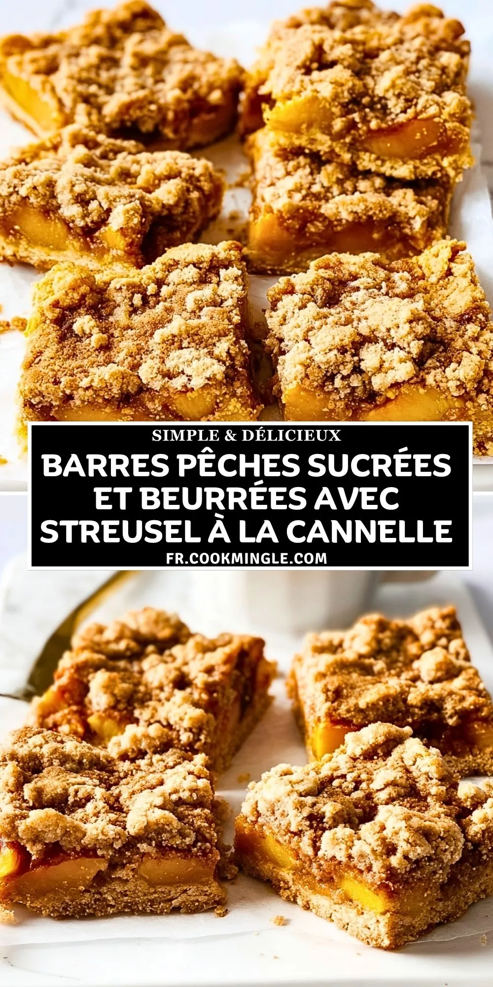 Barres Pêches Sucrées et Beurrées avec Streusel à la Cannelle (2)