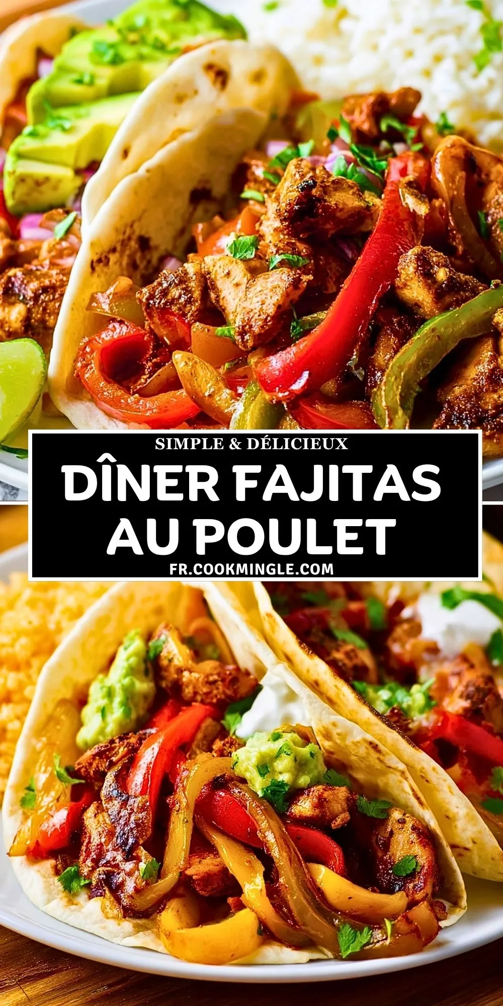 Dîner Fajitas au Poulet (2)