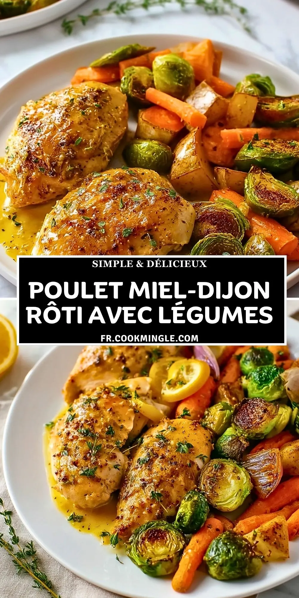 Poulet Miel-Dijon Rôti avec Légumes (2)