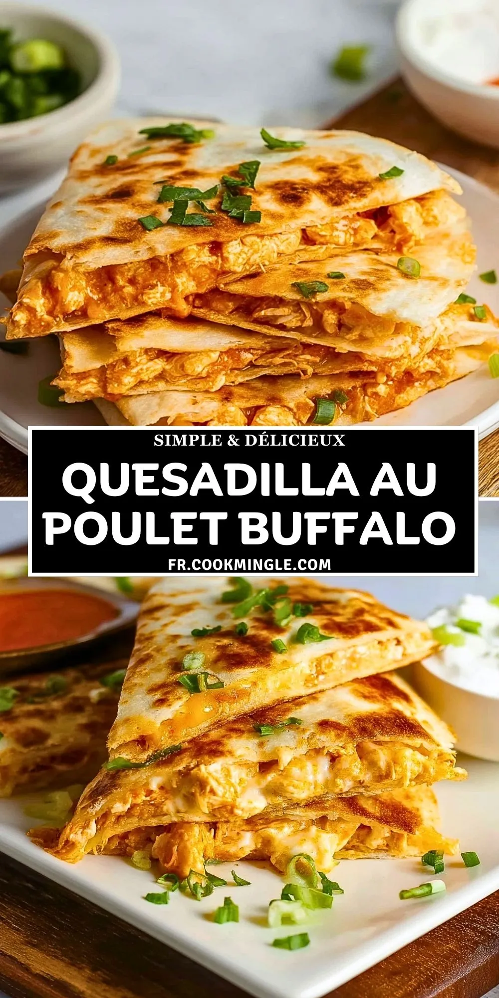 Quesadilla Au Poulet Buffalo (2)