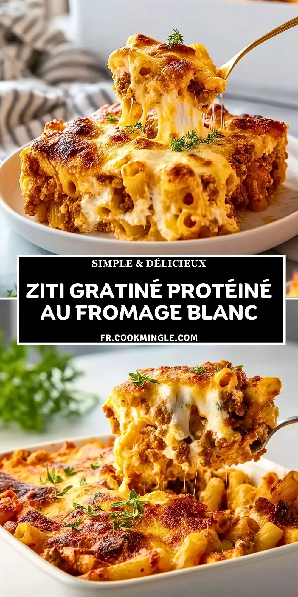 Ziti Gratiné Protéiné au Fromage Blanc (2)